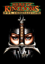 Heretic Kingdoms: The Inquisition
